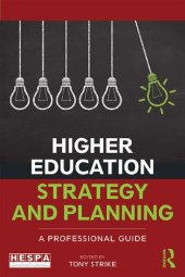 book Higher Education Strategy and Planning: A Professional Guide