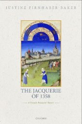 book The Jacquerie of 1358: A French Peasants' Revolt