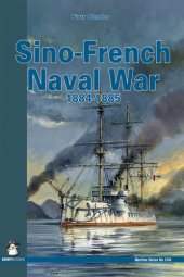 book Sino-French Naval War 1884-1885