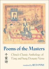 book Poems of the Masters: China's Classic Anthology of T'ang and Sung Dynasty Verse