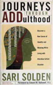 book Journeys Through Adulthood: Discover a New Sense of Identity and Meaning While Living With Attention Deficit Disorder