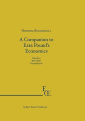 book A Companion to Ezra Pound's Economics