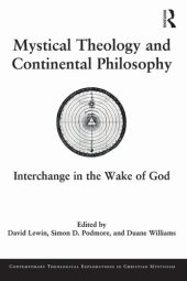 book Mystical Theology and Continental Philosophy