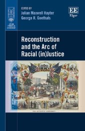 book Reconstruction and the Arc of Racial (In)justice