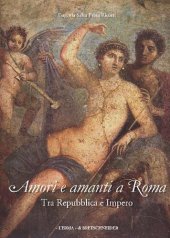 book Amori e amanti a Roma tra Repubblica e Impero