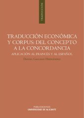 book Traducción económica y corpus : del concepto a la concordancia : aplicación al francés y al español