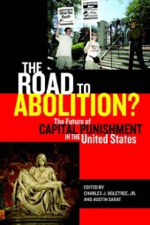 book Road to Abolition? The Future of Capital Punishment in the United States