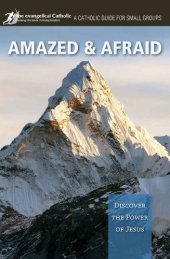 book Amazed and Afraid: Discover the Power of Jesus