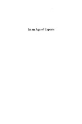 book In an Age of Experts: The Changing Roles of Professionals in Politics and Public Life