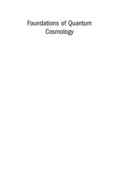 book Foundations of Quantum Cosmology