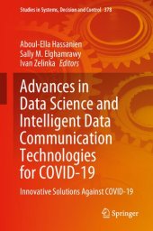 book Advances in Data Science and Intelligent Data Communication Technologies for Covid-19: Innovative Solutions Against Covid-19