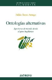 book Ontologías alternativas : aperturas de mundo desde el giro lingüístico