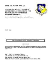 book OPTIMAL GUIDANCE COMMAND GENERATION AND TRACKING FOR REUSABLE LAUNCH VEHICLE REENTRY (PREPRINT)