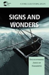 book Signs and Wonder: Encountering Jesus of Nazareth