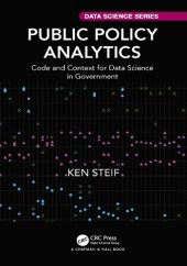 book Public Policy Analytics: Code and Context for Data Science in Government