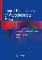 book Clinical Foundations of Musculoskeletal Medicine: A Manual for Medical Students