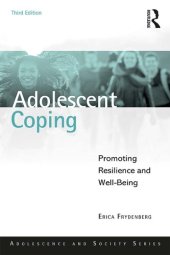 book Adolescent Coping: Promoting Resilience and Well-Being