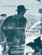 book Reflections of Prague: Journeys Through the 20th Century