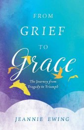 book From Grief to Grace