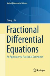 book Fractional Differential Equations - An Approach via Fractional Derivatives