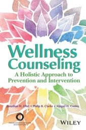 book Wellness Counseling: A Holistic Approach to Prevention and Intervention