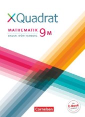 book XQuadrat 9. Schuljahr - Baden-Wuerttemberg - Schuelerbuch: Fuer M-Klassen