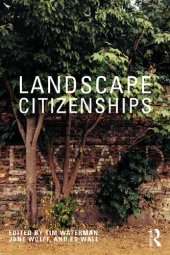 book Landscape Citizenships: Ecological, Watershed and Bioregional Citizenships