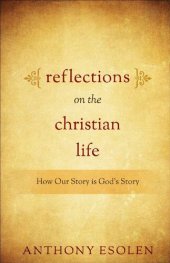 book Reflections on the Christian Life