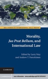 book Morality, Jus Post Bellum, and International Law