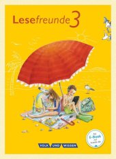 book Lesefreunde 3. Schuljahr. Lesebuch. Oestliche Bundeslaender und Berlin Neubearbeitung 2015