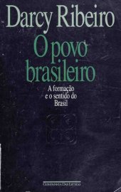 book O povo brasileiro: a formação e o sentido do Brasil