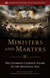 book A.D. The Bible Continues: Ministers & Martyrs