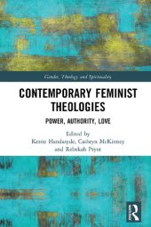 book Contemporary Feminist Theologies: Power, Authority, Love