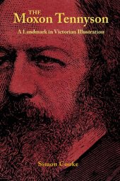 book The Moxon Tennyson: A Landmark in Victorian Illustration