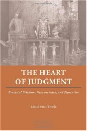 book The Heart of Judgment: Practical Wisdom, Neuroscience, and Narrative