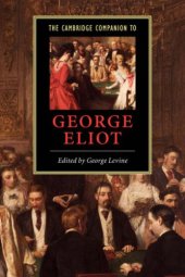 book The Cambridge Companion to George Eliot (Cambridge Companions to Literature)