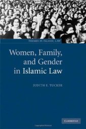 book Women, Family, and Gender in Islamic Law (Themes in Islamic Law)