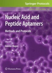 book Nucleic Acid and Peptide Aptamers: Methods and Protocols