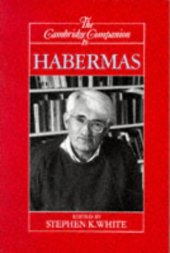 book The Cambridge Companion to Habermas (Cambridge Companions to Philosophy)