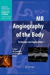 book MR Angiography of the Body: Technique and Clinical Applications (Medical Radiology / Diagnostic Imaging)