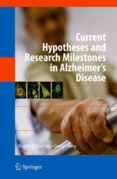 book Current Hypotheses and Research Milestones in Alzheimer's Disease