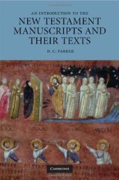 book An Introduction to the New Testament Manuscripts and their Texts