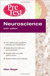 book Neuroscience PreTest Self-Assessment and Review, Sixth Edition (PreTest Basic Science)