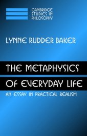 book The Metaphysics of Everyday Life: An Essay in Practical Realism