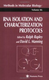 book RNA Isolation and Characterization Protocols (Methods in Molecular Biology)