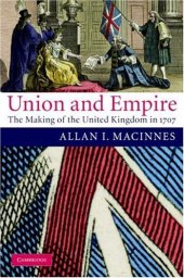 book Union and Empire: The Making of the United Kingdom in 1707