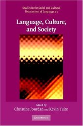 book Language, Culture, and Society: Key Topics in Linguistic Anthropology (Studies in the Social and Cultural Foundations of Language)