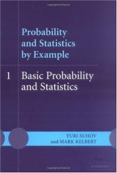 book Probability and Statistics by Example: Volume 1, Basic Probability and Statistics (v. 1)