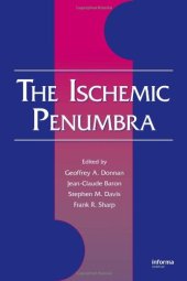 book The Ischemic Penumbra (Neurological Disease and Therapy)