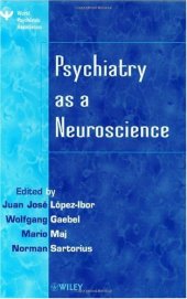 book Psychiatry as a Neuroscience